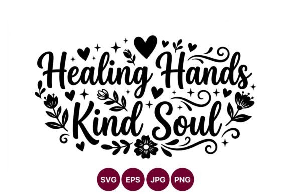 Healing Hands Kind Soul Script Lettering