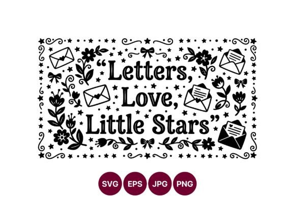 Letters Love Little Stars Graphics & Illustrations
