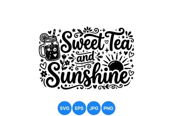 Sweet Tea Sunshine Typography Art